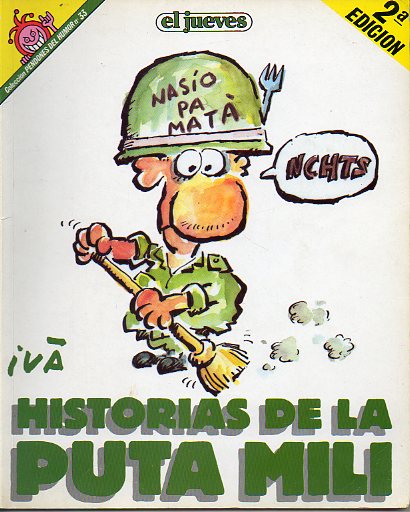 HISTORIAS DE LA PUTA MILI. 2 ed.