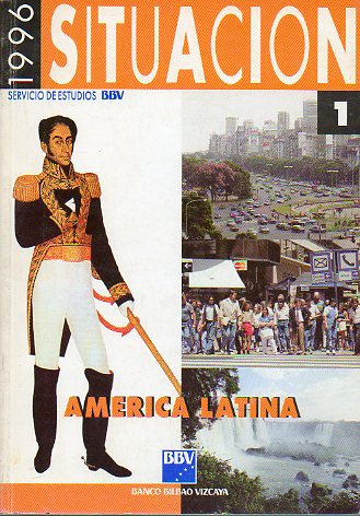 SITUACIN 1996. Revista del Servicio de Estudios del BBV. 1. AMRICA LATINA. Presentacin de Jos M Aznar Lpez.
