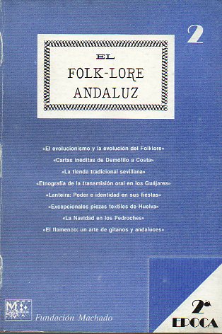 EL FOLK-LORE ANDALUZ. Revista de Cultura Tradicional. 2 poca. N 2.