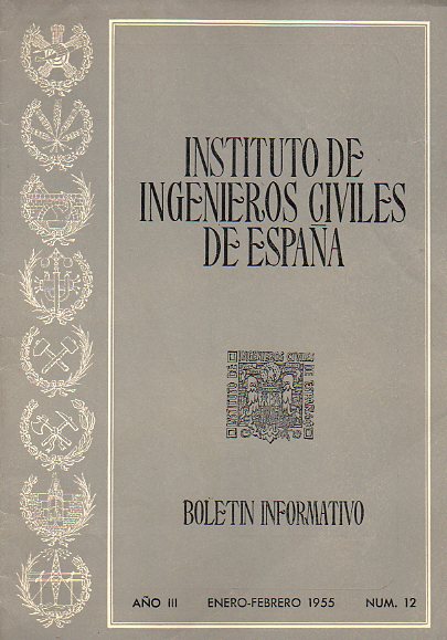 BOLETN INFORMATIVO DEL INSTITUTO DE INGENIEROS CIVILES DE ESPAA. Ao III. N 12.