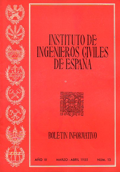 BOLETN INFORMATIVO DEL INSTITUTO DE INGENIEROS CIVILES DE ESPAA. Ao III. N 13.
