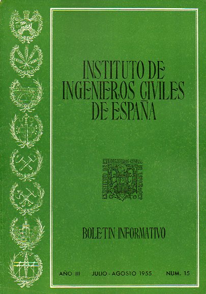 BOLETN INFORMATIVO DEL INSTITUTO DE INGENIEROS CIVILES DE ESPAA. Ao III. N 15.