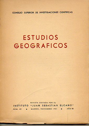 ESTUDIOS GEOGRFICOS. Revista del Instituto Juan Sebastin Elcano.  Ao XII. N 45