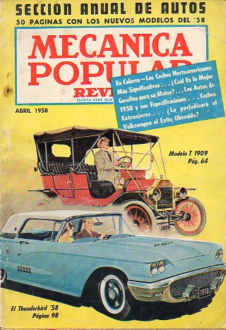 MECNICA POPULAR. Edicin en Espaol del Popular Mechanics Magazine. Vol. 22. N 4. Los autos norteamericanos ms significativos. Portafolio histrico