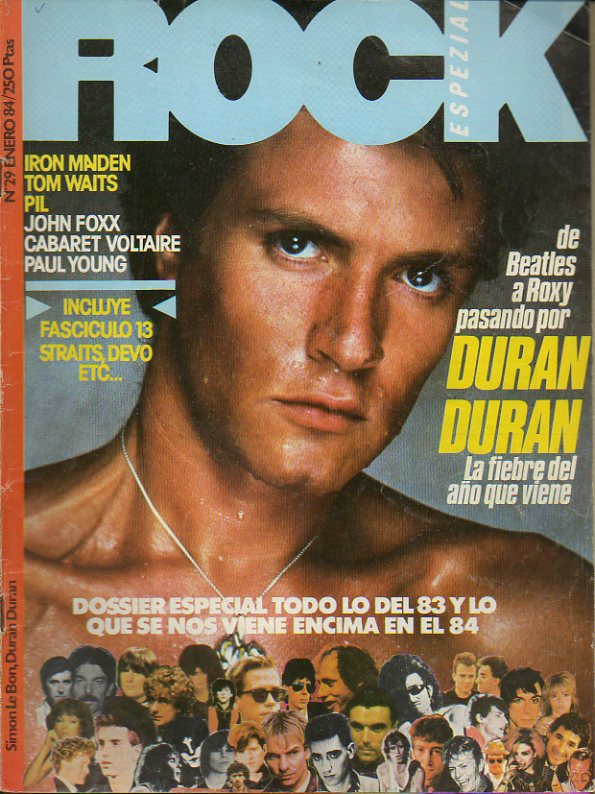 ROCK ESPEZIAL N 29. Duran Duran. Iron Maidden. Tom Waits. Dossier: Especial 1983. Paul Young. PVP. No conserva fascculo Enciclopedia Rock Espezial.