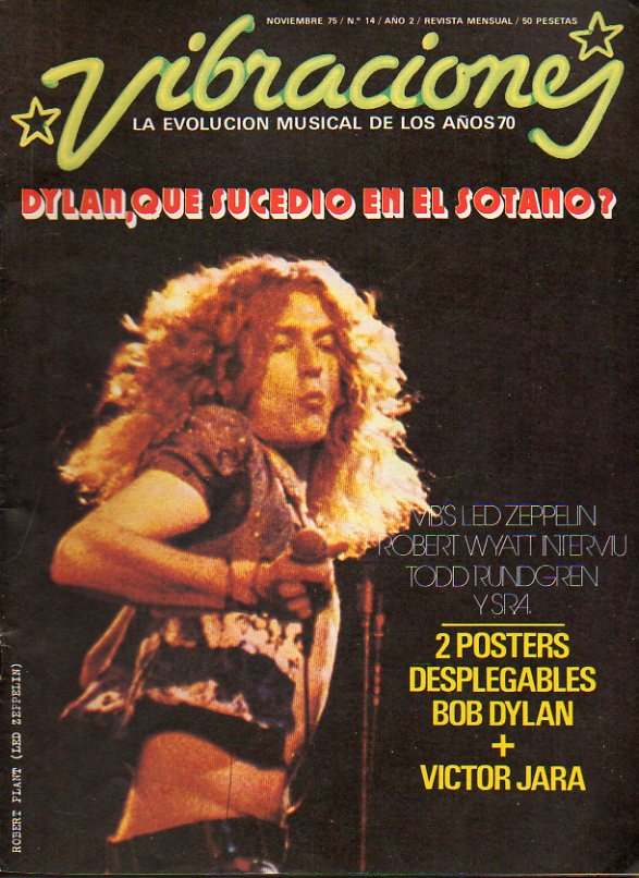 VIBRACIONES. La evolucin musical de los aos 70. Revista Mensual. N 14. Todd Rundgren y Sra. En Menorca con Robert Wyatt. Vibs-14: Led Zeppelin. Dy