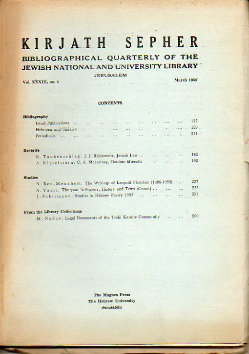 KIRJATH SEPHER. Bibliographical Quartely of The Jewis National and University Library. Vol. XXXIII. N 2. R. Taubenschlag: J. J. Rabinowitz, Jewish La