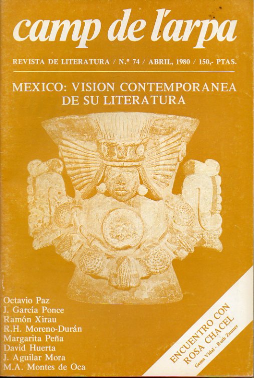 CAMP DE L" ARPA. N 74. ESPECIAL MXICO: David Huerta: Una dcada de poetas mexicanos. Marco A. Montes de Oca: Poesa mexicana actual. Jorge Aguilar M