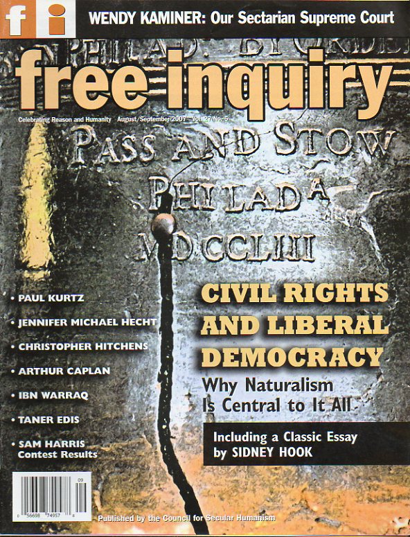 FREE INQUIRY. Vol. 27. N 5. Civil rights and liberal democracy. Richard Dawkins: The God Delusion. Tom Flynn: Secularization resurrected. Christopher