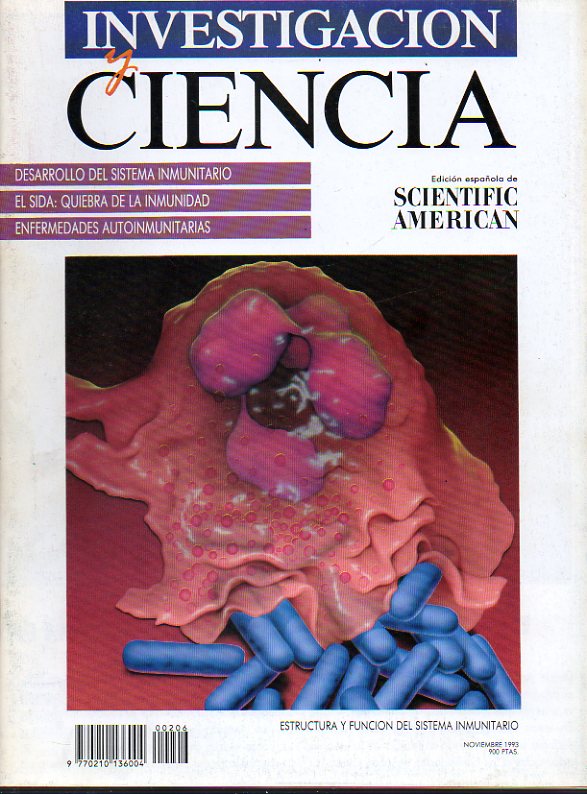 INVESTIGACIN Y CIENCIA. Edicin Espaola de Scientific American. N 206. Monogrfico: ESTRUCTURA Y FUNCIN DEL SISTEMA INMUNITARIO.