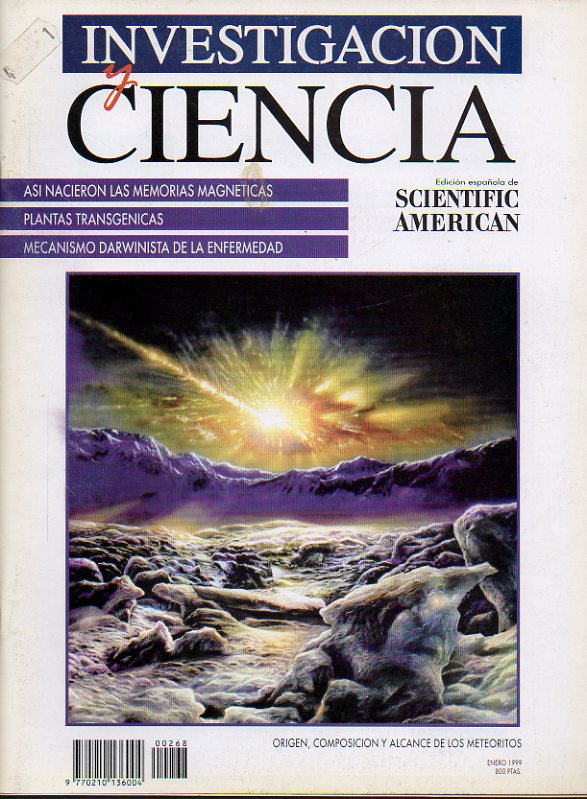 INVESTIGACIN Y CIENCIA. Edicin Espaola de Scientific American. N 268. Evolucin y orgenes de la enfermedad. Meteoritos en el desierto. Meteoritos