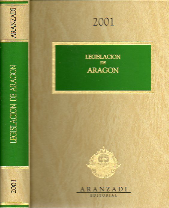 LEGISLACIN DE ARAGN. 2001.