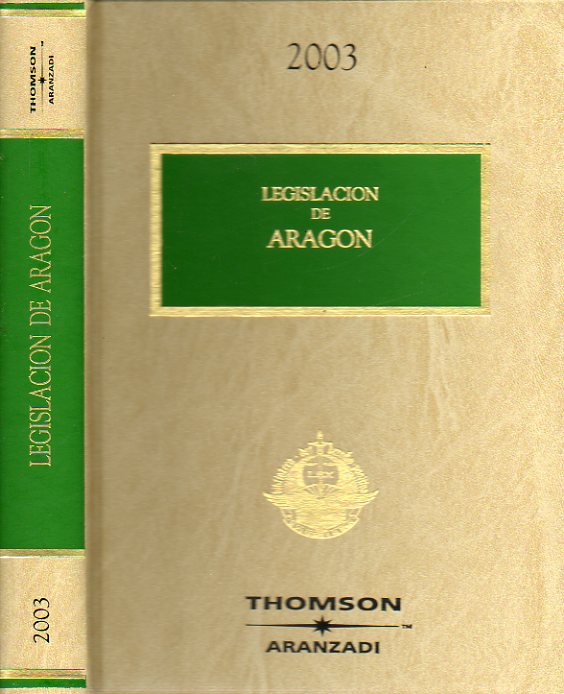 LEGISLACIN DE ARAGN. 2003.