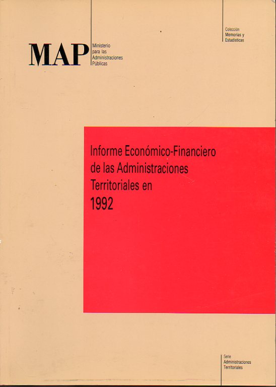 INFORME ECONMICO-FINANCIERO DE LAS ADMINISTRACINES TERRITORIALES EN 1992.