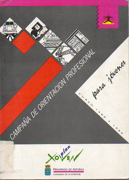 ESTUDIO SOBRE LA PRIMERA CAMPAA DE ORIENTACIN PROFESIONAL (CURSO 1988-1989).