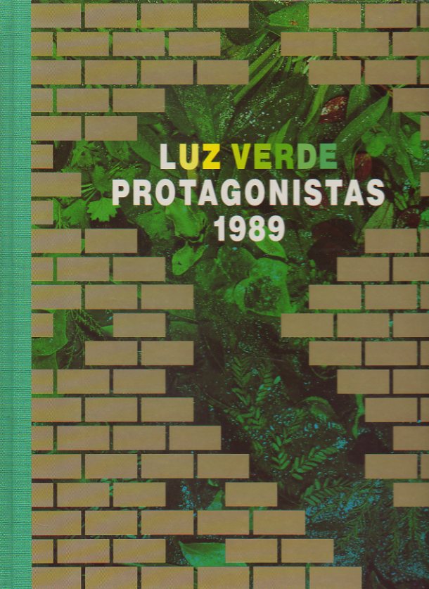 LUZ VERDE. PROTAGONISTAS 1989.