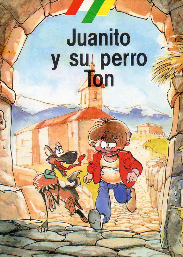 JUANITO Y SU PERRO TON. 2 ed.