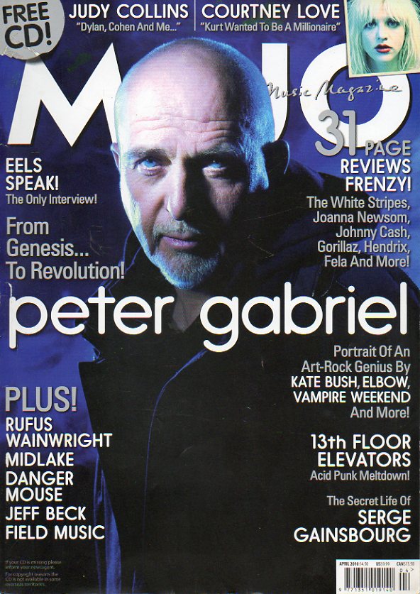 MOJO. N 197. From Genesis... To Revolution! Peter Gabriel. Judy Collins. Courtney Love. Rufus Wainwright. Jeffe Beck. Midlake. The secret life of Ser