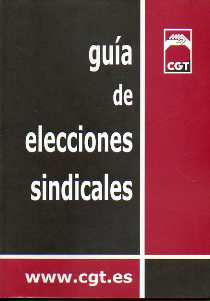 GUA DE ELECCIONES SINDICALES.