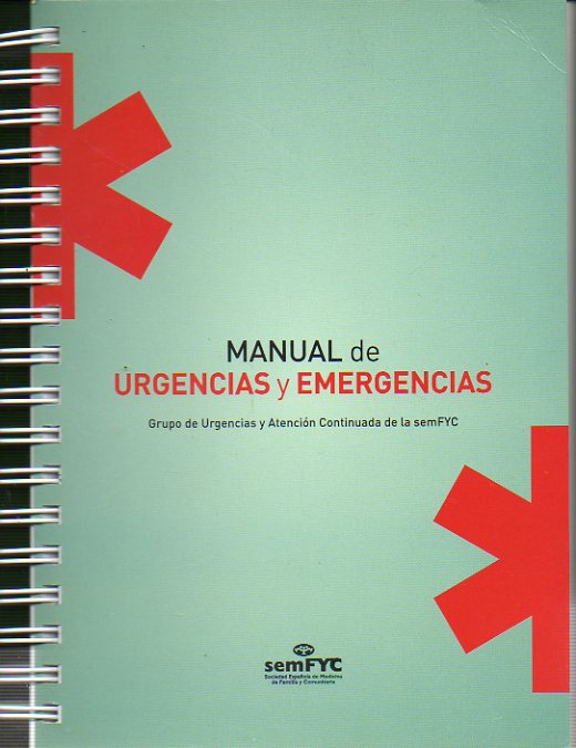 MANUAL DE URGENCIAS Y EMERGENCIAS.