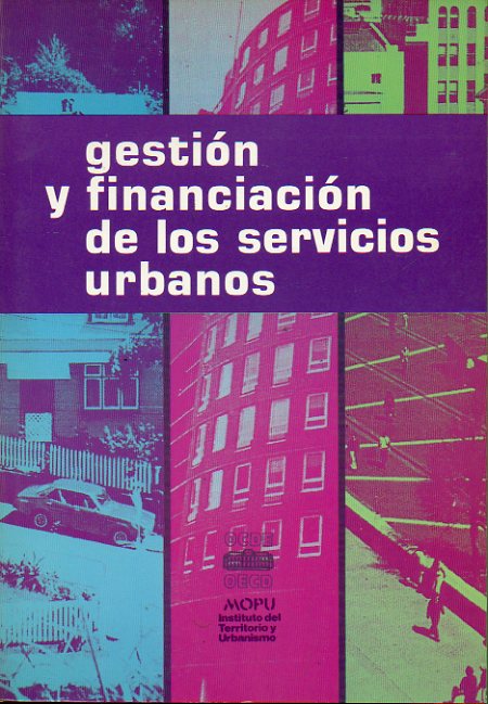GESTIN Y FINANCIN DE LOS SERVICIOS URBANOS.
