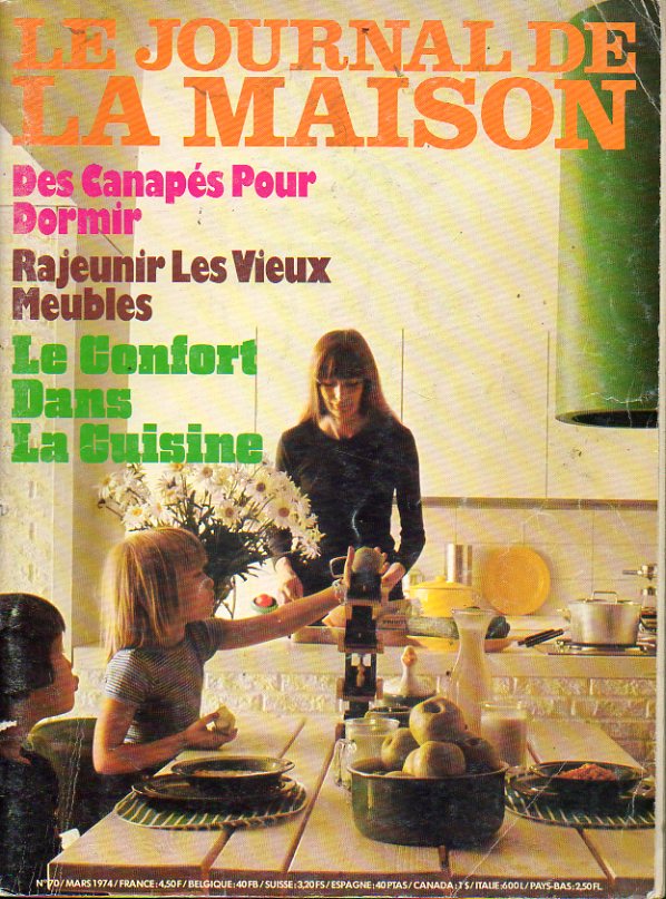 LE JOURNAL DE LA MAISON. Mensuel. N 70.