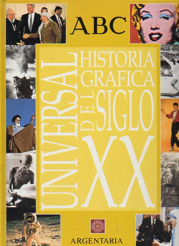 HISTORIA GRFICA UNIVERSAL DEL SIGLO XX. lbum. Sin Cromos.