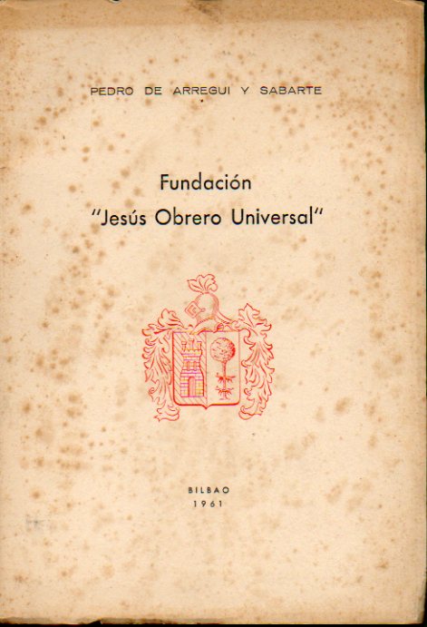 FUNDACIN JESS OBRERO UNIVERSAL. Con un saluda del autor.