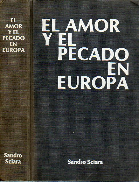 EL AMOR Y EL PECADO EN EUROPA.