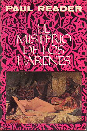 EL MISTERIO DE LOS HARENES.