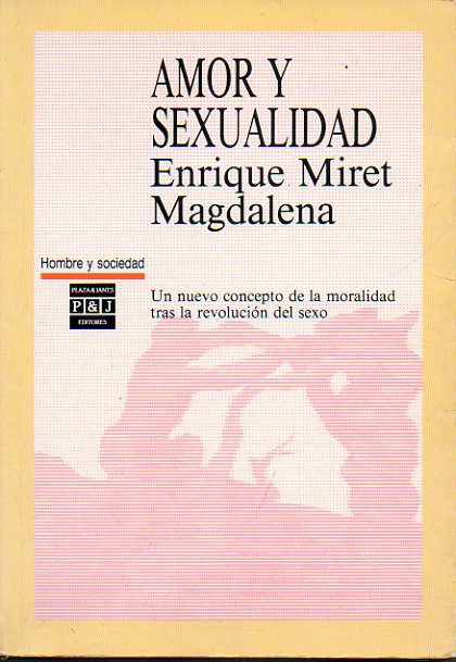 AMOR Y SEXUALIDAD. 1 edicin.