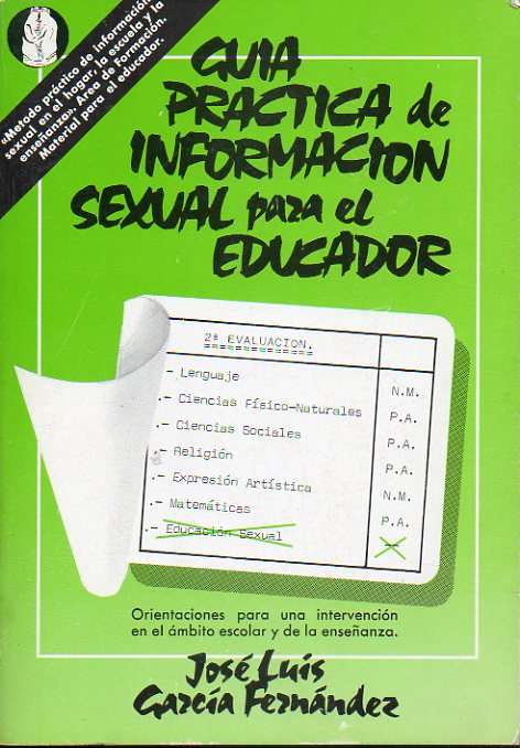 GUA PRCTICA DE INFORMACIN SEXUAL PARA EL EDUCADOR.