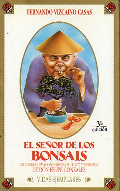 EL SEOR DE LOS BONSAIS. 3 ed.