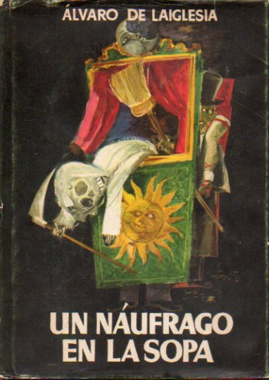 UN NUFRAGO EN LA SOPA. 13 ed.