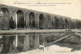Tarjeta Postal: 327. MAINTENON. Aqueducs, partie des 4.600 mtres construits en 1648 poru amener les eaux jusqu Versailles.