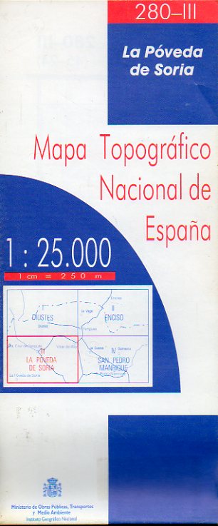 MAPA TOPOGRFICO NACIONAL DE ESPAA. Escala 1:25.000. 280-II. LA PVEDA DE SORIA.