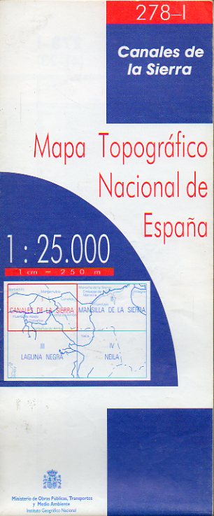 MAPA TOPOGRFICO NACIONAL DE ESPAA. Escala 1:25.000. 278-I. CANALES DE LA SIERRA.