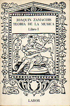 TEORA DE LA MSICA DIVIDIDA EN CURSOS. LIBRO I. 15 ed.