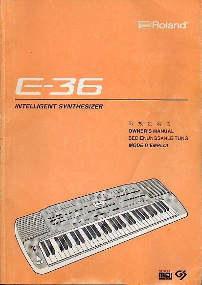 E-36. INTELIIGENT SYNTHESIZER. Owners Manual.