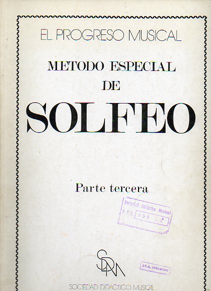MTODO ESPECIAL DE SOLFEO. Parte Tercera.