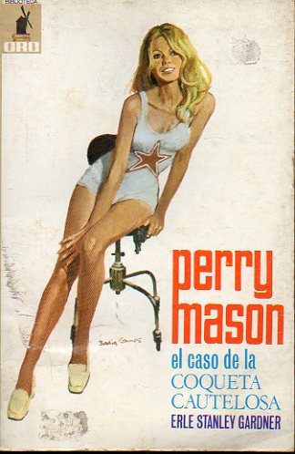 PERRY MASON. EL CASO DE LA COQUETA CAUTELOSA.
