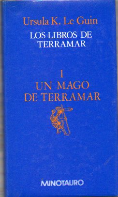 LOS LIBROS DE TERRAMAR. I. Un mago de Terramar.