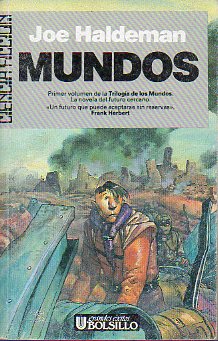 TRILOGA DE LOS MUNDOS. MUNDOS. 1 ed. esp.