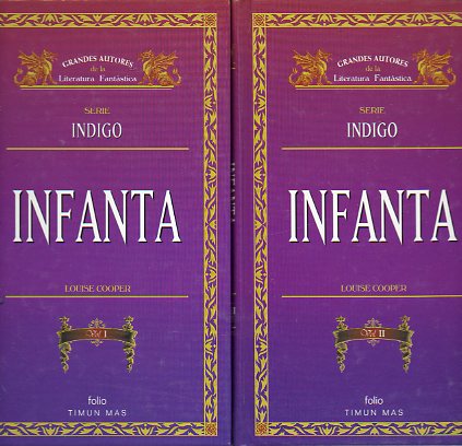 NDIGO. 3. INFANTA. 2 vols.