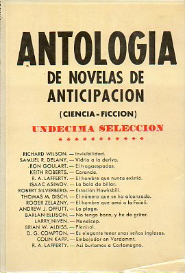 ANTOLOGA DE NOVELAS DE ANTICIPACIN (CIENCIA-FICCIN). Undcima Seleccin.