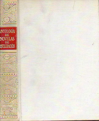 ANTOLOGA DE NOVELAS DE ANTICIPACIN (CIENCIA-FICCIN). Segunda Seleccin. Seleccin de Ana M Perales. 2 ed.