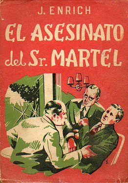 EL ASESINATO DEL SR. MARTEL.