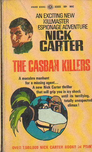 NICK CARTER. THE CASBAH KILLERS.