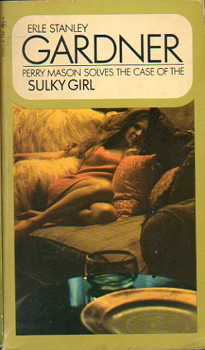 THE CASE OF THE SULKY GIRL