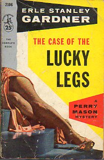 PERRY MASON. THE CASE OF THE LUCKY LEGS.